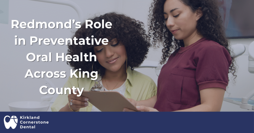 Redmond’s Role in Preventative Oral Health Across King County
